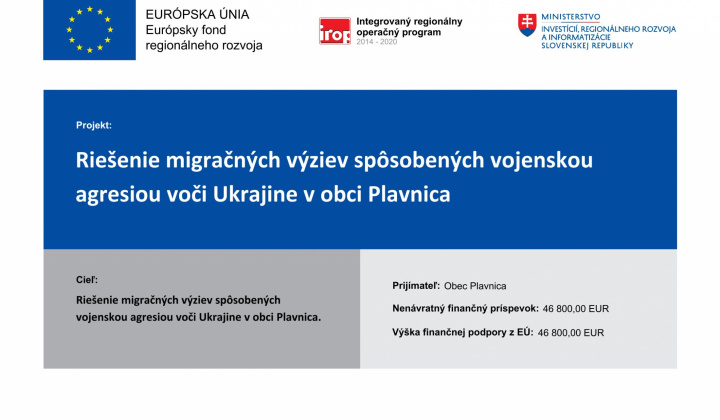1. fotografia fotogalérie Projekty / Riešenie migračných výziev spôsobených vojenskou agresiou voči Ukrajine v obci Plavnica - foto